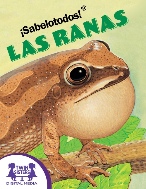 ebook cover of ¡Sabelotodos!® Las Ranas, by Jocelyn Hubbell