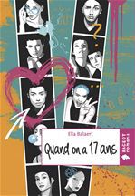 ebook cover of Quand on a dix-sept ans, by Ella Balaert