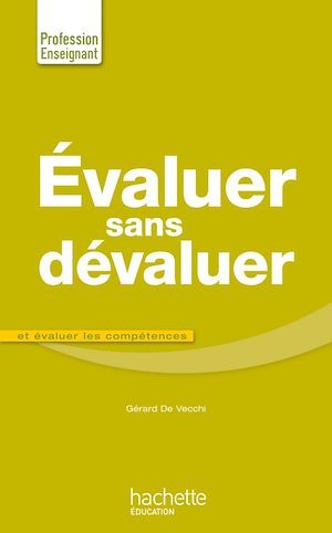 ebook cover of Evaluer sans dévaluer, by Gérard de Vecchi