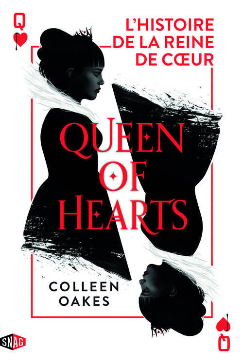 Couverture ebook de Queen of hearts : L'histoire de la reine de coeur, de Colleen Oakes