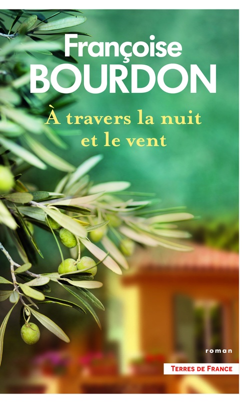 Couverture ebook de A travers la nuit et le vent, de Françoise Bourdon