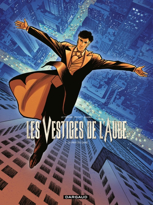 ebook cover of Les vestiges de l'aube - Tome 2 - Le prix du sang, by Serge Le Tendre, Frédéric Peynet
