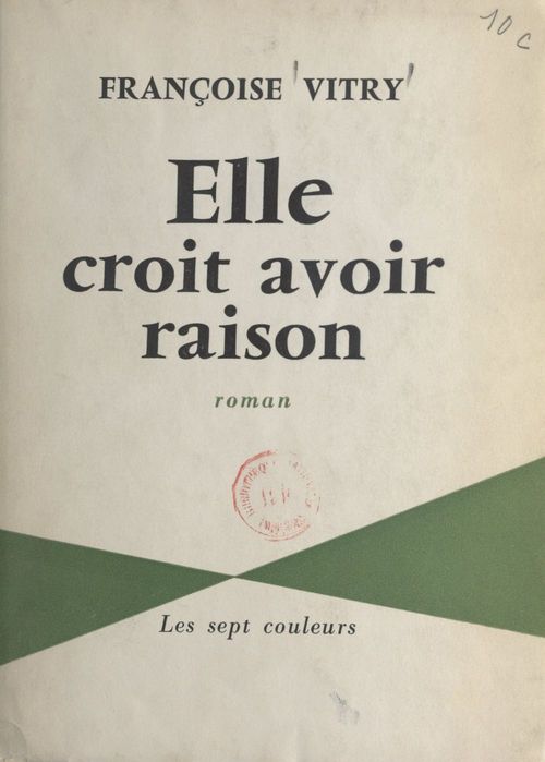 ebook cover of Elle croit avoir raison, by Francoise Vitry