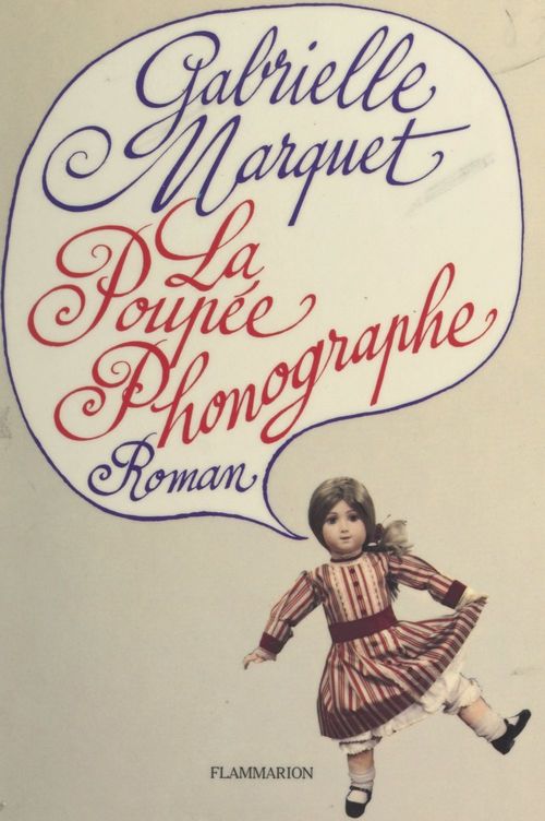Couverture ebook de La poupée phonographe, de Gabrielle Marquet