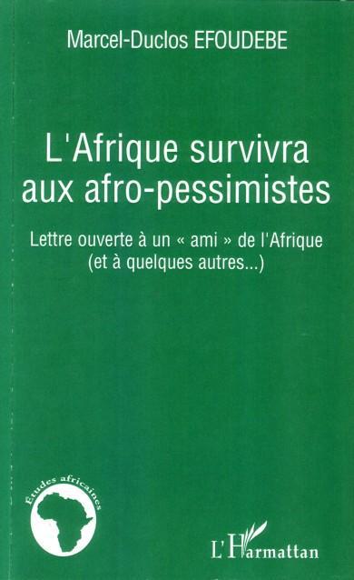 ebook cover of L'Afrique survivra aux afro-pessimistes, by Marcel Efoudebe