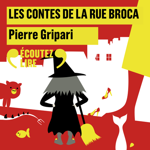 Couverture audiobook de Les contes de la rue Broca, de Pierre Gripari