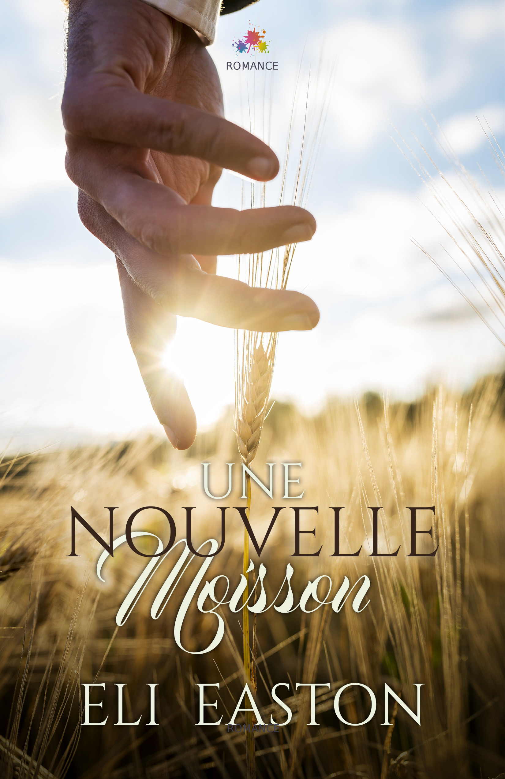 Couverture ebook de Une nouvelle moisson, de Eli Easton
