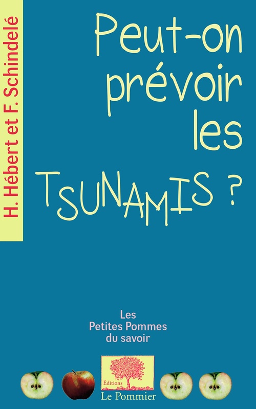ebook cover of Peut-on prévoir les tsunamis ?, by Hélène Hébert, François Schindelé