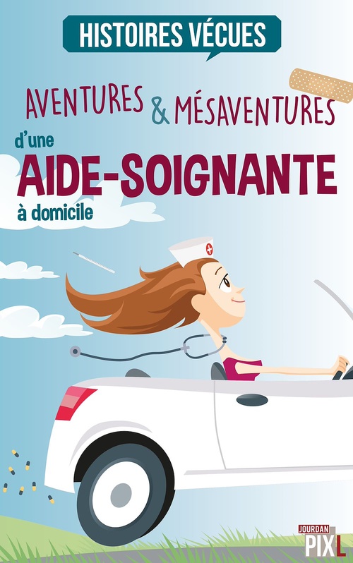 Couverture ebook de Aventures et mésaventures d'une aide-soignante à domicile, de Catanzaro F.