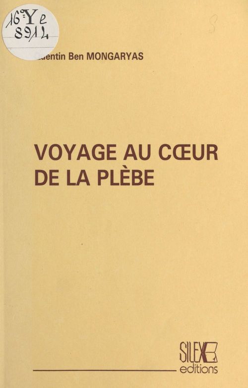 Couverture ebook de Voyage au coeur de la plèbe, de Quentin Ben Montgaryas
