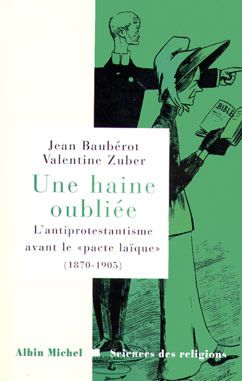 ebook cover of Une haine oubliée, by Jean Baubérot, Valentine Zubert