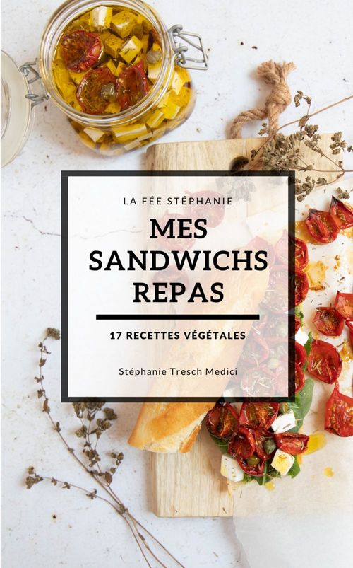 Couverture ebook de Mes sandwichs repas, de Stephanie Tresch