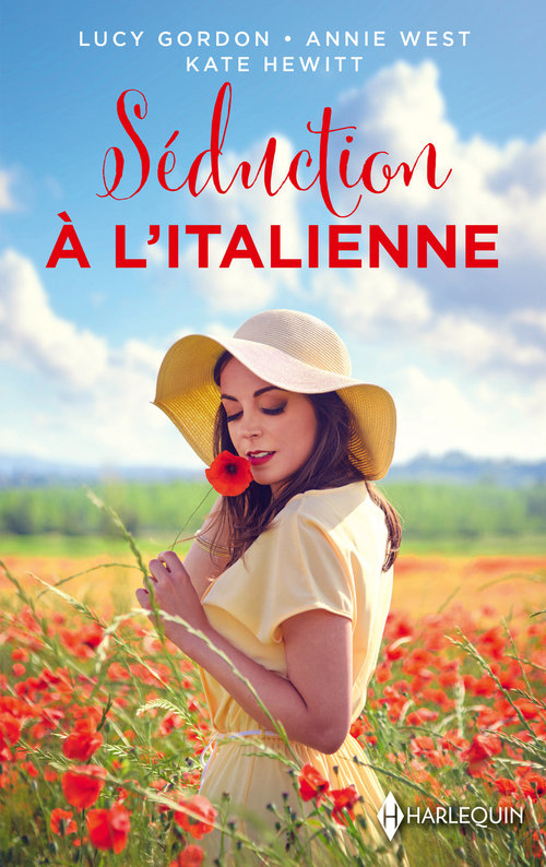 Couverture ebook de Séduction à l'italienne, de Lucy Gordon, Annie West, Kate Hewitt