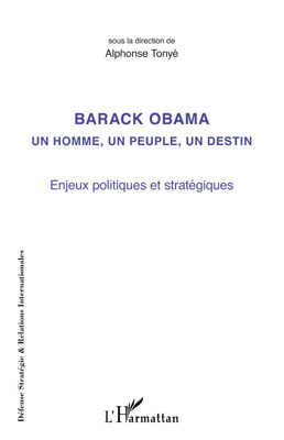 ebook cover of Barack Obama un homme, un peuple, un destin, by Alphonse Tonye
