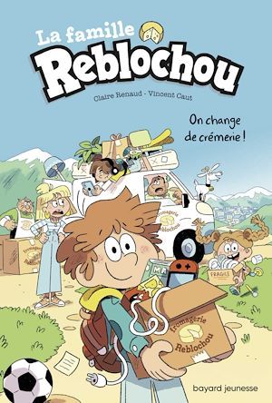 ebook cover of La famille Reblochou, Tome 01, by Claire Renaud