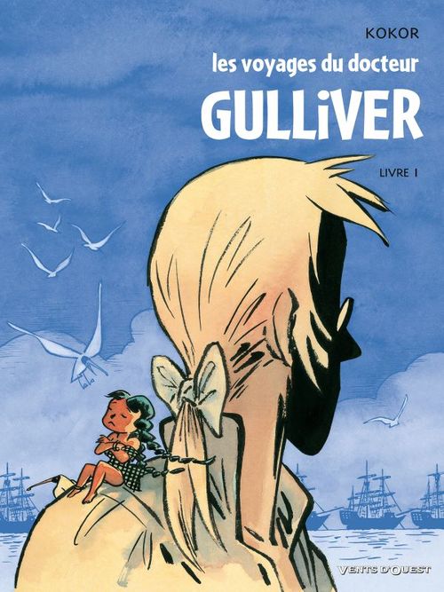 Couverture ebook de Les Voyages du docteur Gulliver - Livre 01, de Kokor