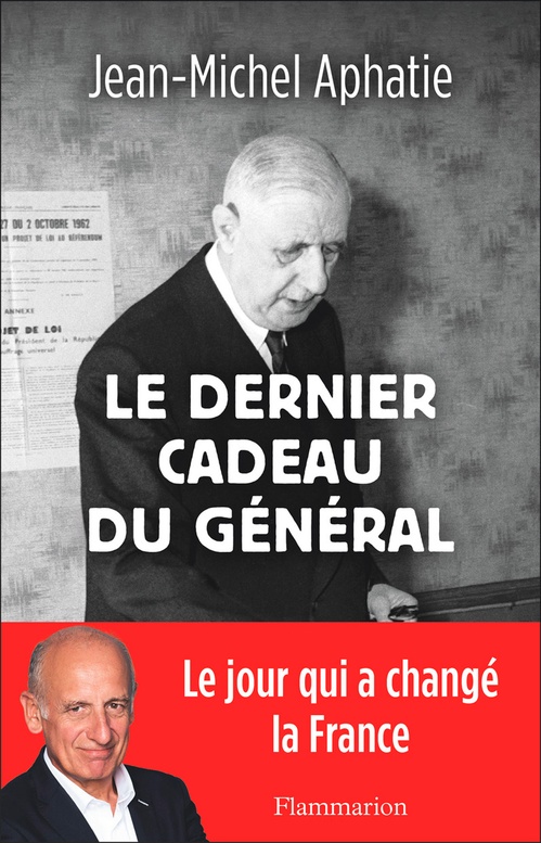 Couverture ebook de Le dernier cadeau du Général, de Jean-Michel Aphatie