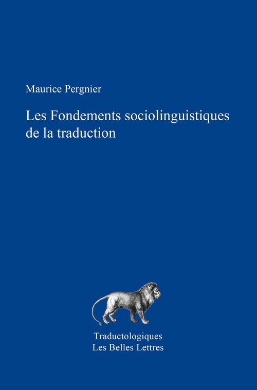 ebook cover of Les Fondements sociolinguistiques de la traduction, by Maurice Pergnier