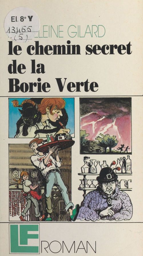 ebook cover of Le chemin secret de la Borie Verte, by Madeleine Gilard