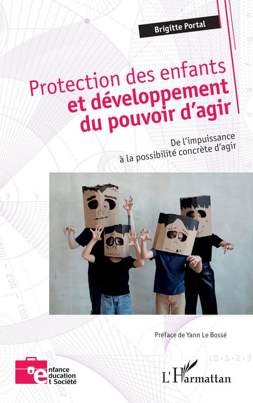 Couverture ebook de Protection des enfants et développement du pouvoir d´agir, de Brigitte Portal