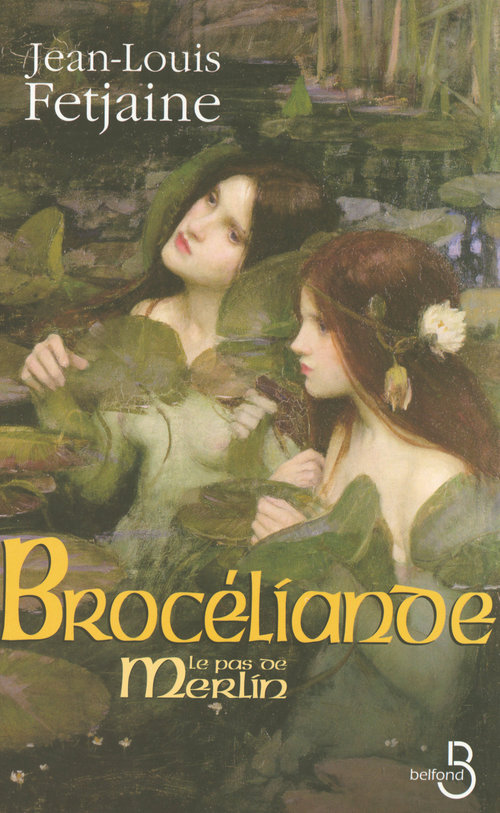 Couverture ebook de Brocéliande, de Jean-Louis Fetjaine