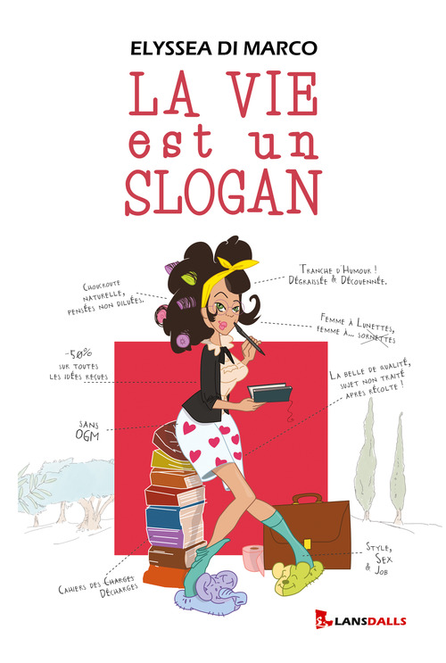ebook cover of La vie est un slogan, by Elyssea Di Marco