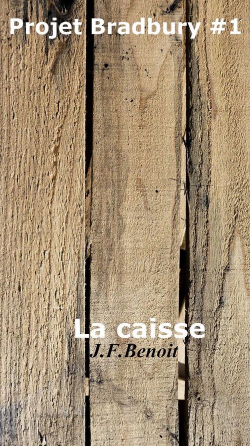 ebook cover of La caisse, by J.F. Benoit