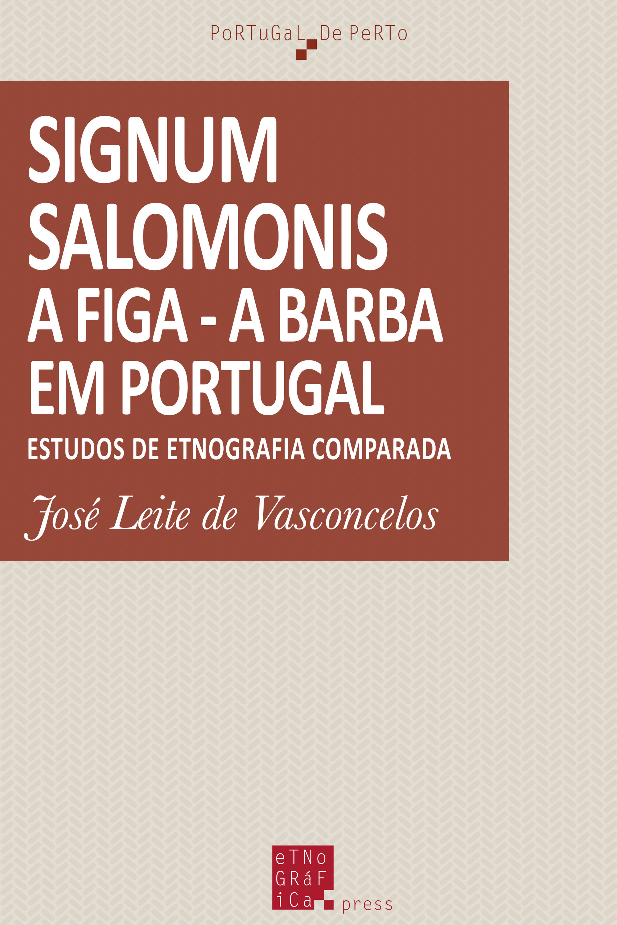 Couverture ebook de Signum Salomonis - A Figa - A Barba em Portugal, de Jose Leite De Vasconcelos