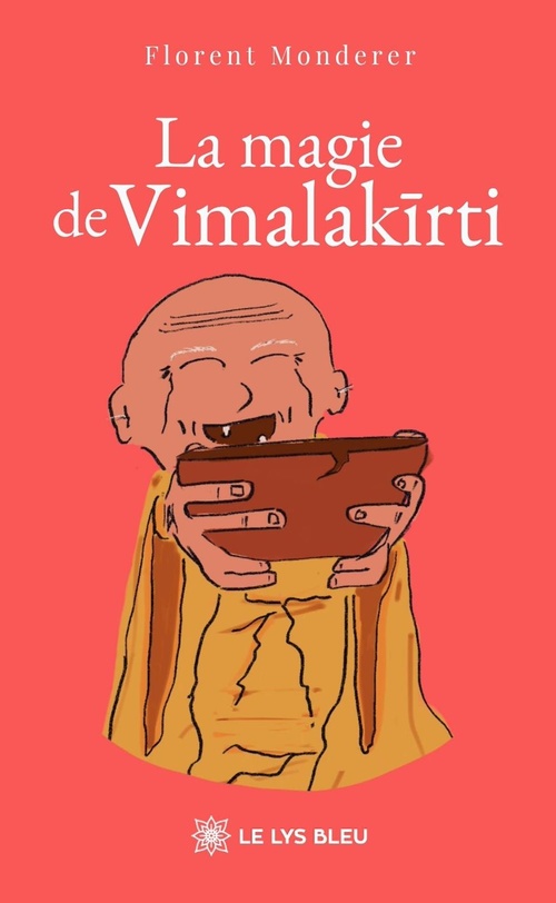 ebook cover of La magie de Vimalakirti, by Florent Monderer