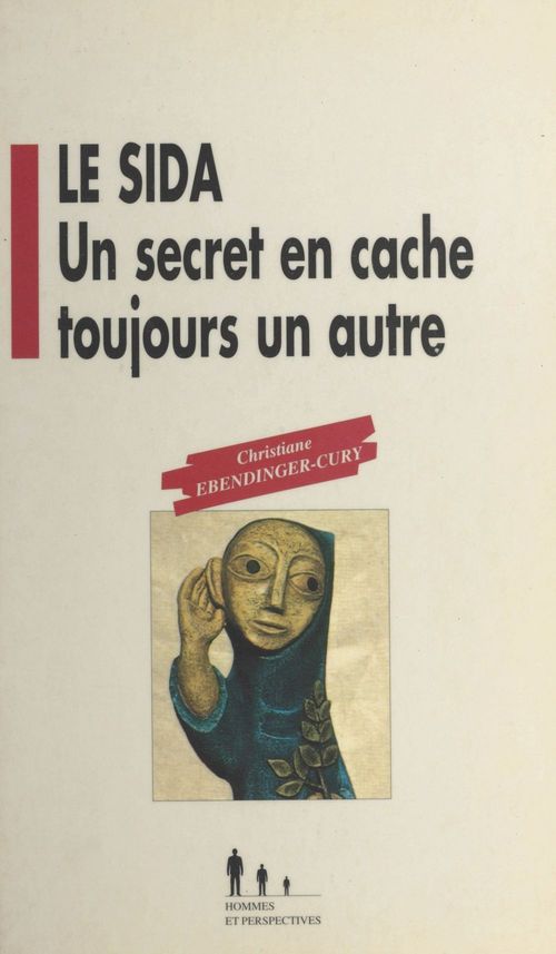 ebook cover of Le sida : un secret en cache toujours un autre, by Collectif