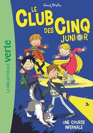 ebook cover of Le Club des Cinq Junior 04 - Une course infernale, by Enid Blyton