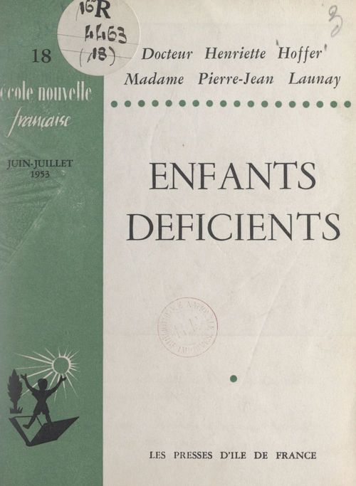Couverture ebook de Enfants déficients, de Henriette Hoffer, Pierre-Jean Launay