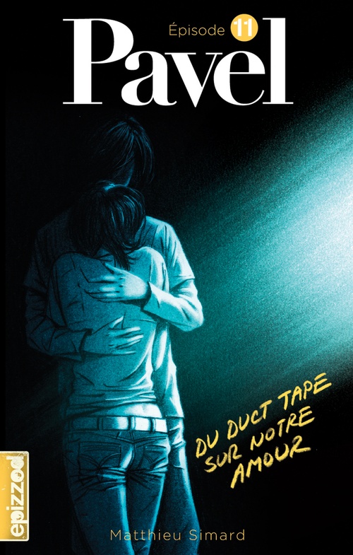 ebook cover of Du duct tape sur notre amour, by Matthieu Simard