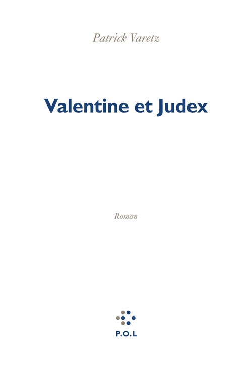 ebook cover of Valentine et Judex, by Patrick Varetz