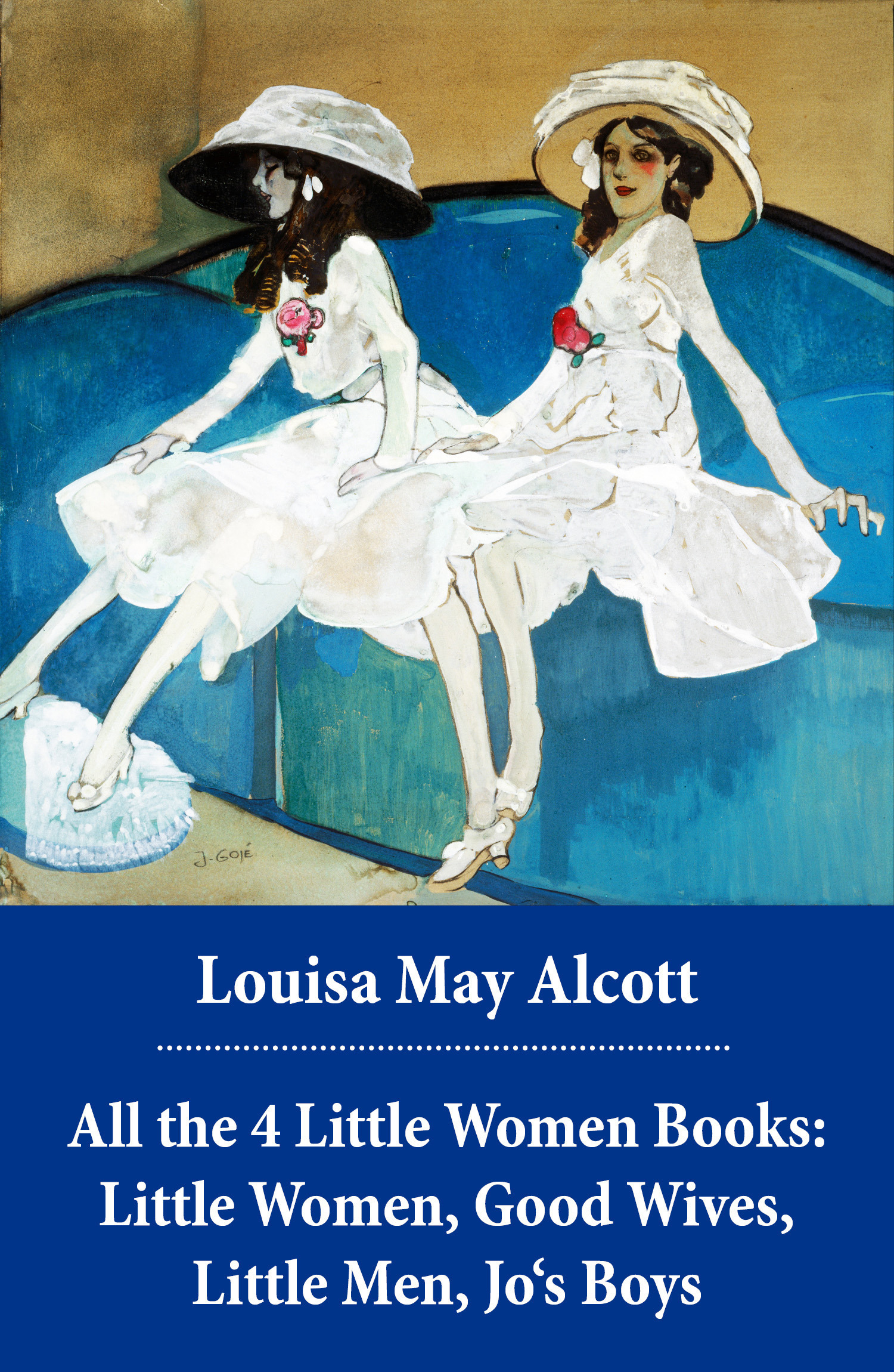 ebook cover of All the 4 Little Women Books: Little Women, Good Wives, Little Men, Jo's Boys, by Louisa May Alcott