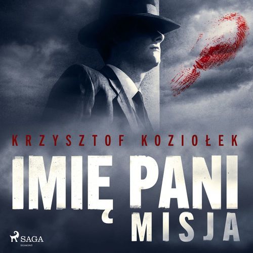 Couverture audiobook de Imie Pani 2. Misja, de Krzysztof Koziolek