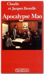 ebook cover of Apocalypse Mao, by Claudie Broyelle, Jacques Broyelle