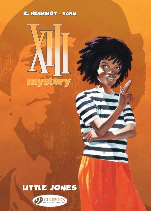Couverture ebook de XIII Mystery - Volume 3 - Little Jones, de Yann, Eric Henninot