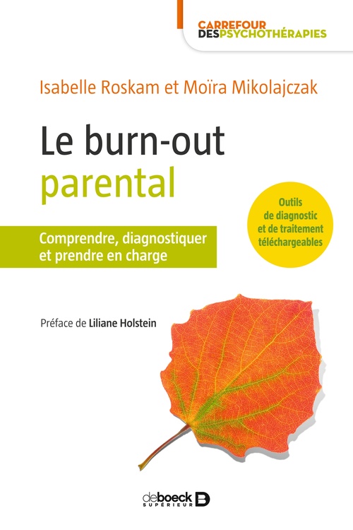 Couverture ebook de Le burn-out parental, de Moïra Mikolajczak, Isabelle Roskam