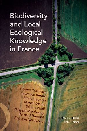 Couverture ebook de Biodiversity and Local Ecological Knowledge in France, de Collectif