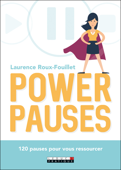 Couverture ebook de Power pauses, de Laurence Roux-Fouillet