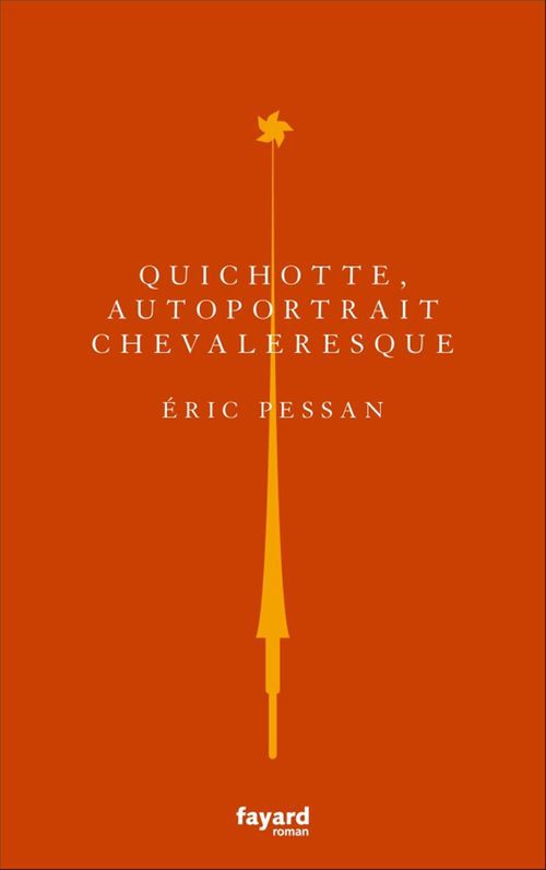 Couverture ebook de Quichotte, autoportrait chevaleresque, de Eric Pessan