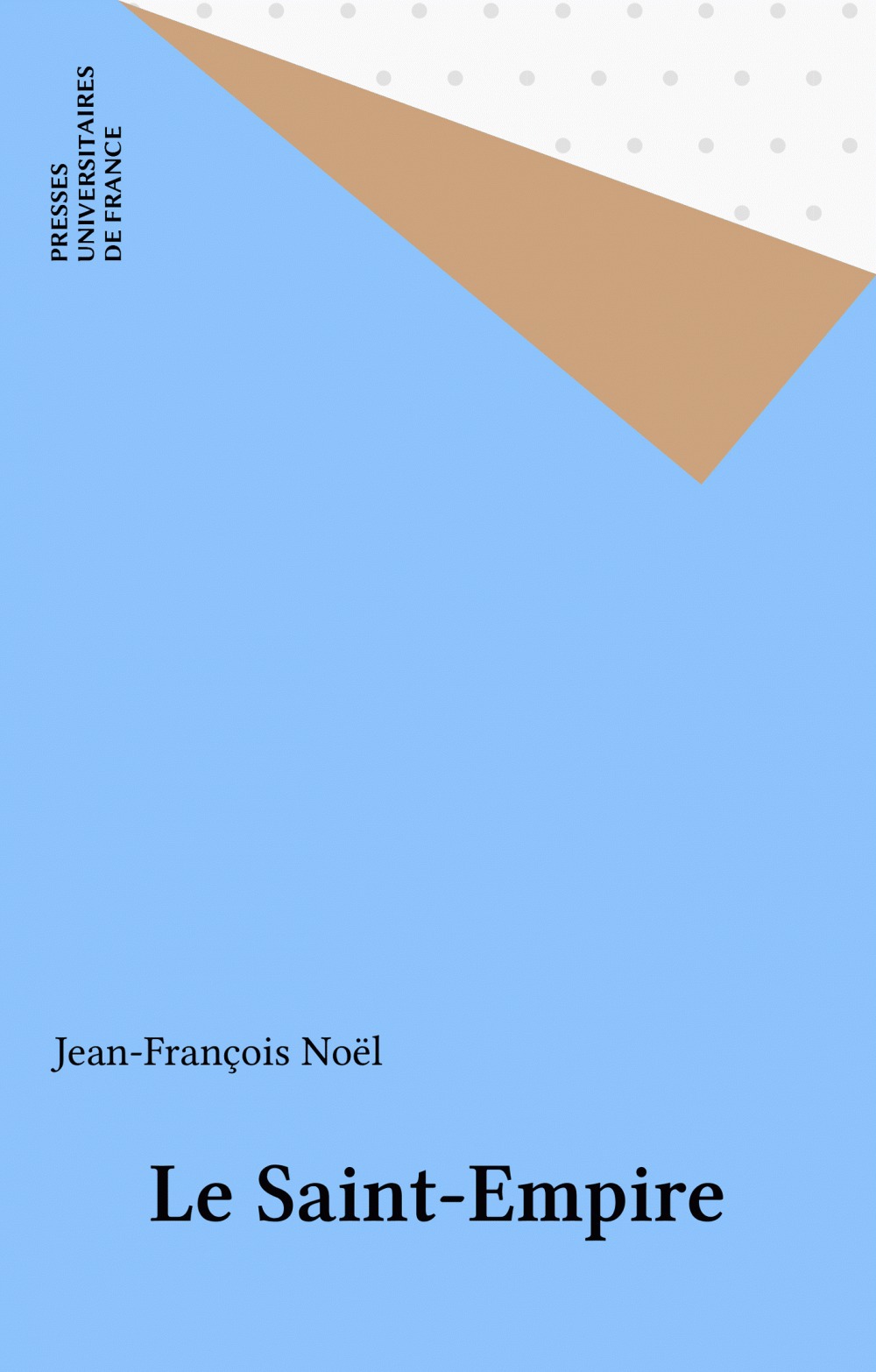 ebook cover of Le Saint-Empire, by Jean-François Noël