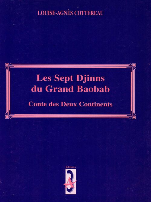 Couverture ebook de Les sept djinns du grand baobab, de Louise-agnès Cottereau