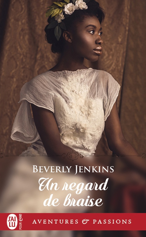 ebook cover of Un regard de braise, by Beverly Jenkins