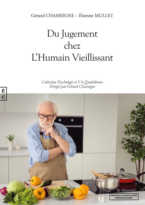 Couverture ebook de Du Jugement chez L´Humain Vieillissant, de Gérard Chasseigne, Etienne Mullet