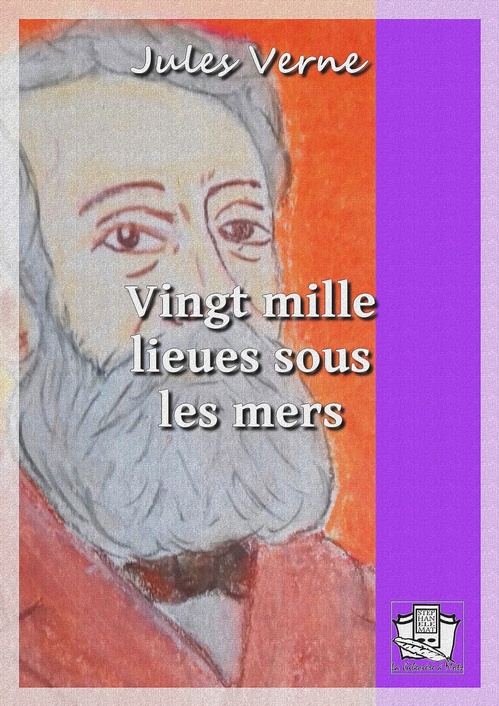 Couverture ebook de Vingt mille lieues sous les mers, de Jules Verne