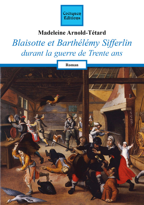 Couverture ebook de Blaisotte et Barthélémy Sifferlin, de Arnold-Tetard M.