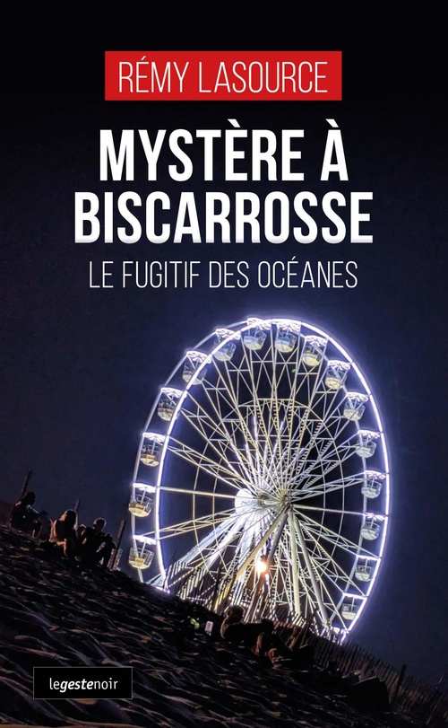 ebook cover of Mystère à Biscarrosse, by Rémy Lasource