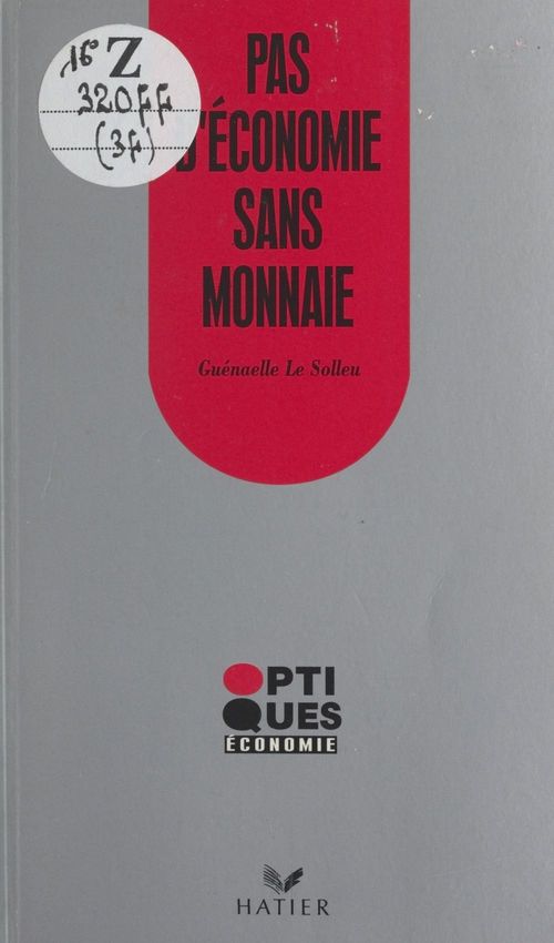 ebook cover of Pas d'économie sans monnaie, by Le Solleu-G